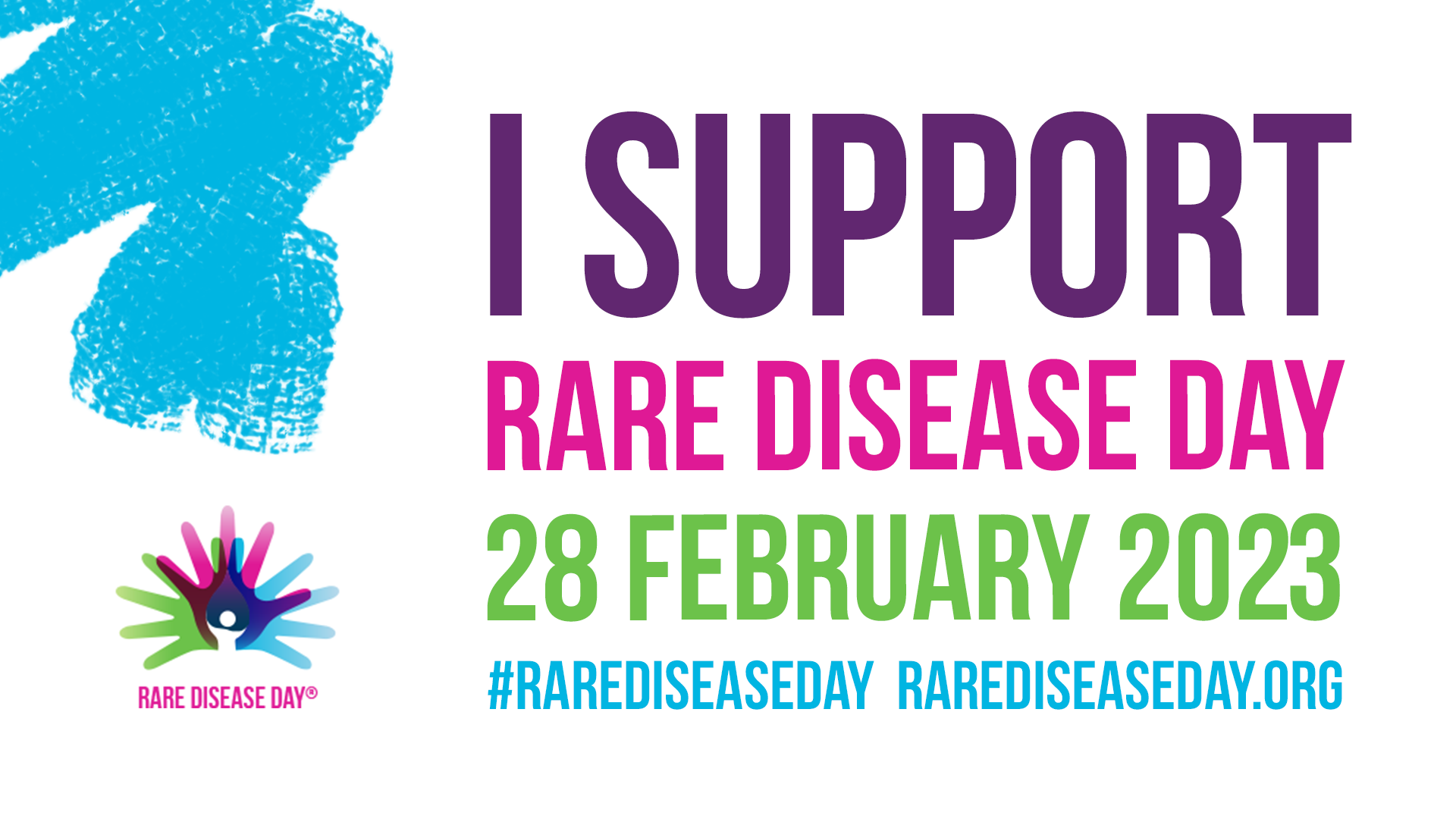 Rare Disease Day graphic with text: "I Support Rare Disease Day - 28 February 2023 - #RareDiseaseDay - RareDiseaseDay.org